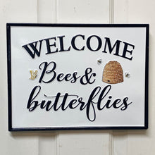 Load image into Gallery viewer, Bees &amp; Butterflies Welcome.  Enamel Embossed Sign
