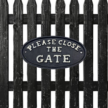 Load image into Gallery viewer, Please Close The Gate. Cast Iron Sign.

