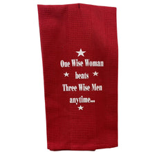Load image into Gallery viewer, One Wise Woman. 100% Cotton Tea Towel
